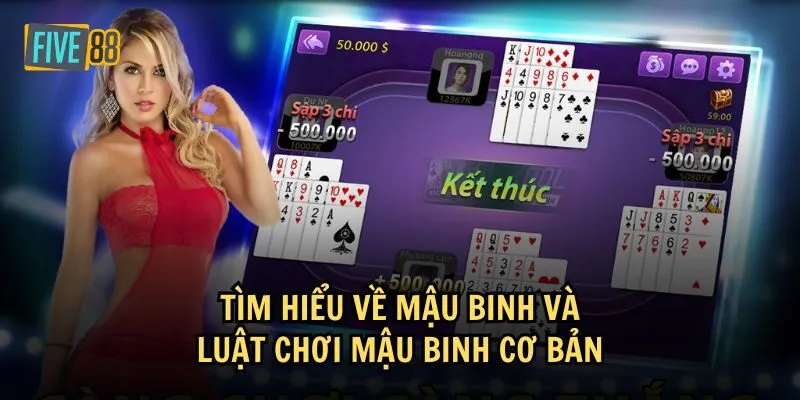 Thông tin quan trọng về Mậu Binh